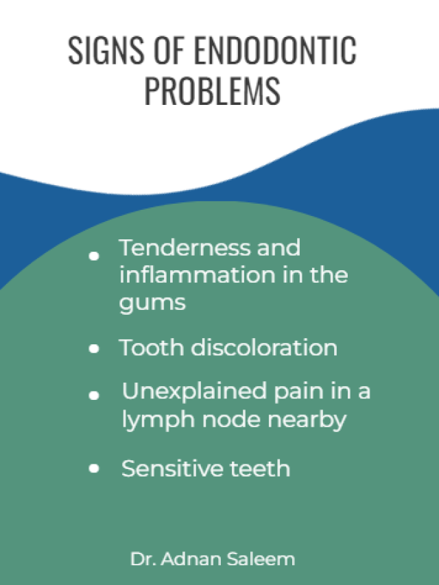 Signs of Endodontic Problems