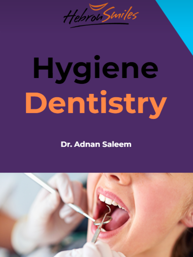 Hygiene Dentistry